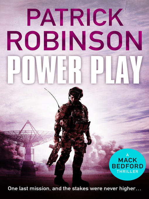 Title details for Power Play by Patrick Robinson - Available